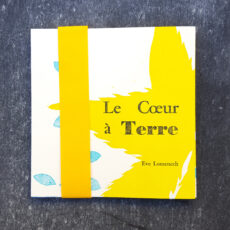 Couverture du leporello de poésie Le Coeur à Terre